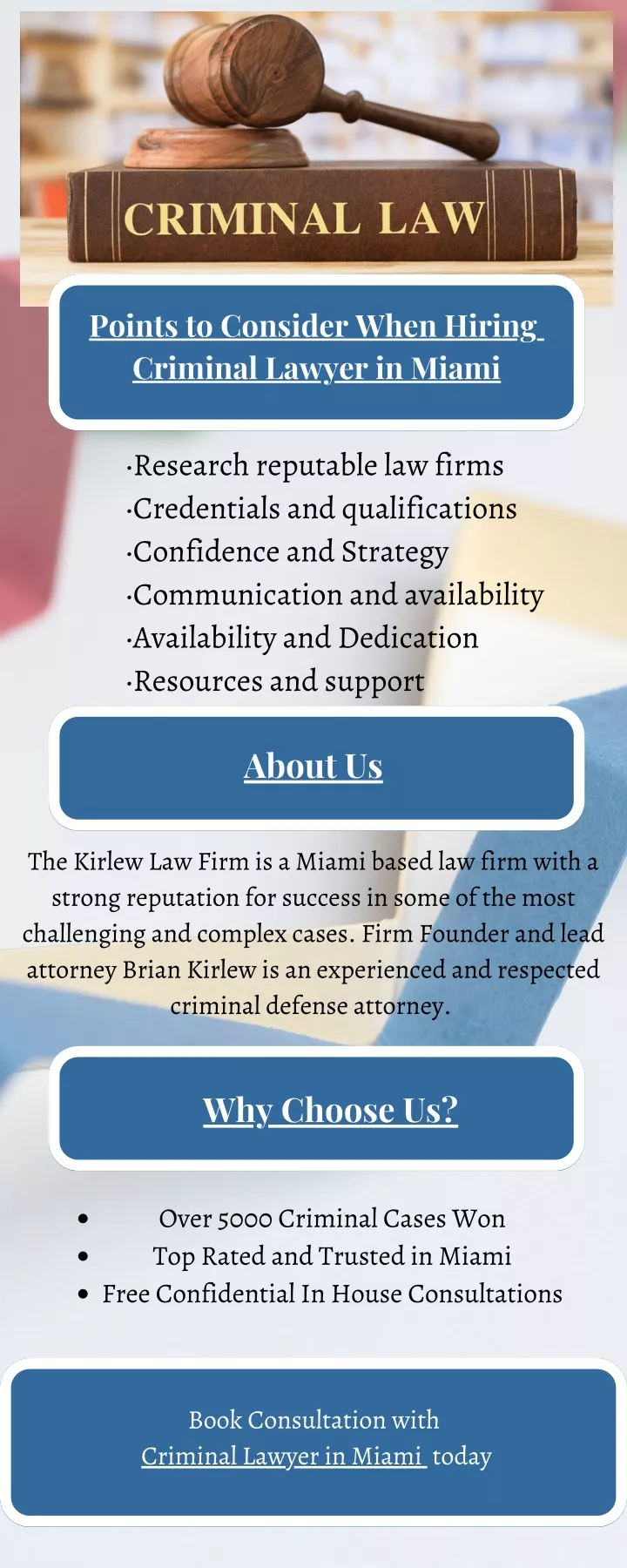 points to consider when hiring criminal lawyer
