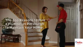 The Top Reasons to Hire a Plumber in Pittsburgh to Maintain Your Home