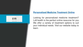 Personalized Medicine Treatment Online Lv8.health