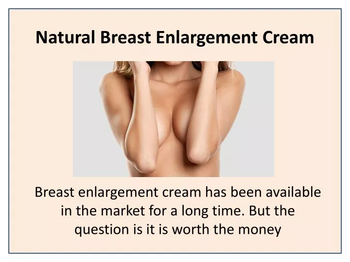natural breast enlargement cream