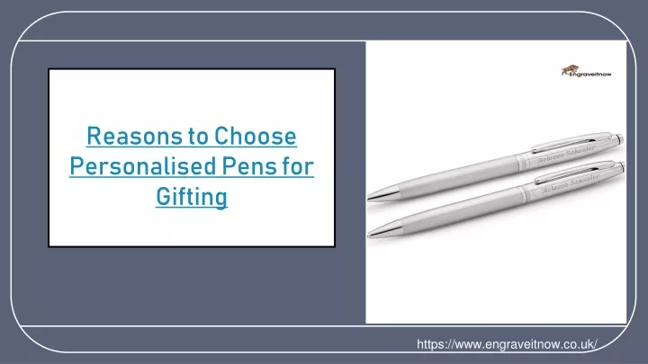 reasons to choose personalised pens for gifting