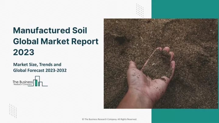 manufactured soil global market report 2023