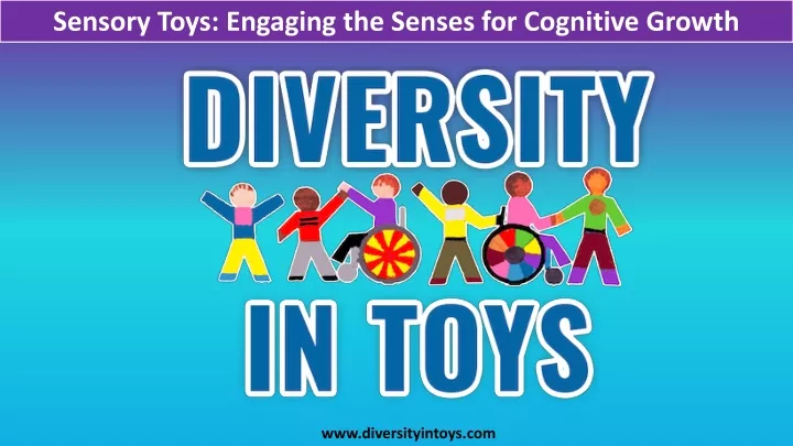 sensory toys engaging the senses for cognitive