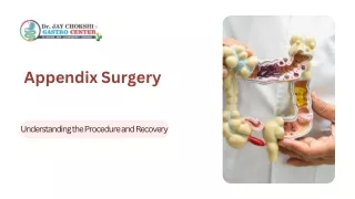 Information about Appendix Surgery