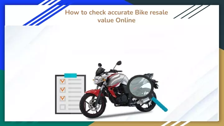 how to check accurate bike resale value online
