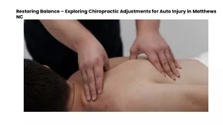 restoring balance exploring chiropractic