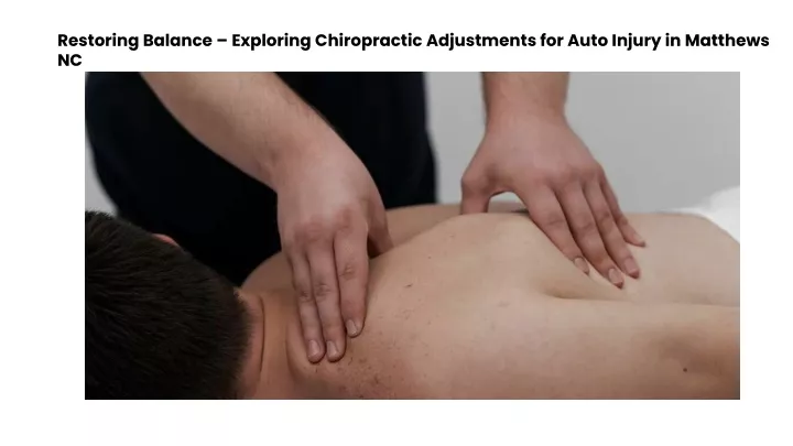 restoring balance exploring chiropractic