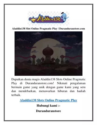 Aladdin138 Slot Online Pragmatic Play  Duranduranstore