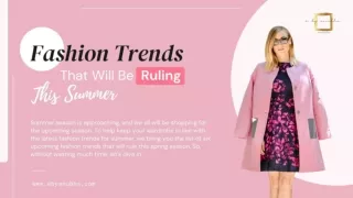Fashion Trends That Will Be Ruling This Summer