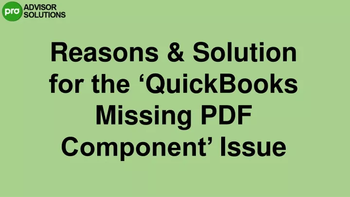 reasons solution for the quickbooks missing