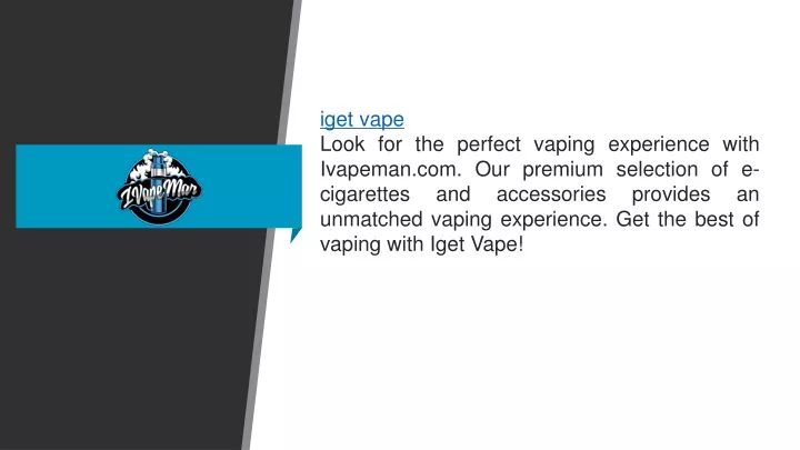 iget vape look for the perfect vaping experience