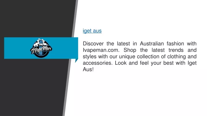 iget aus discover the latest in australian