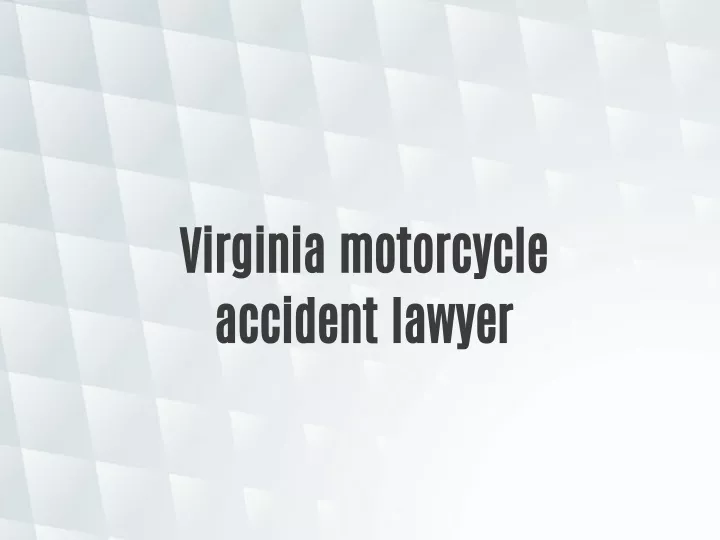 virginia motorcycle accident lawyer