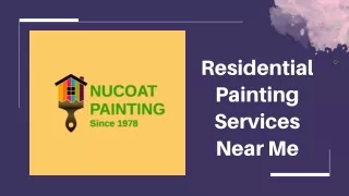 Residential Painting Services Near Me - NuCoat Painting