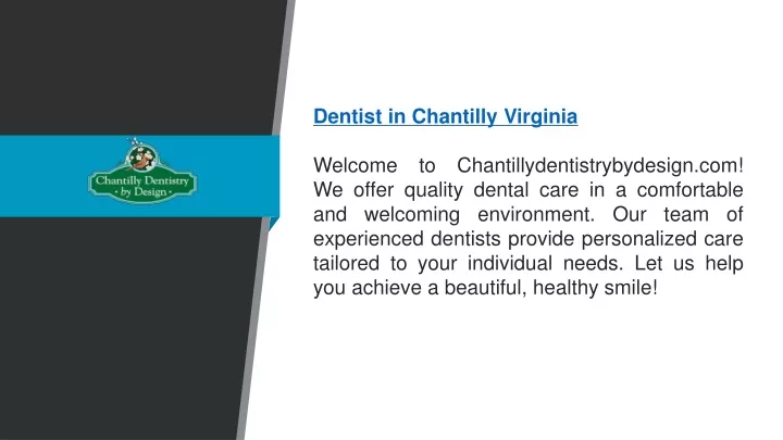 dentist in chantilly virginia welcome