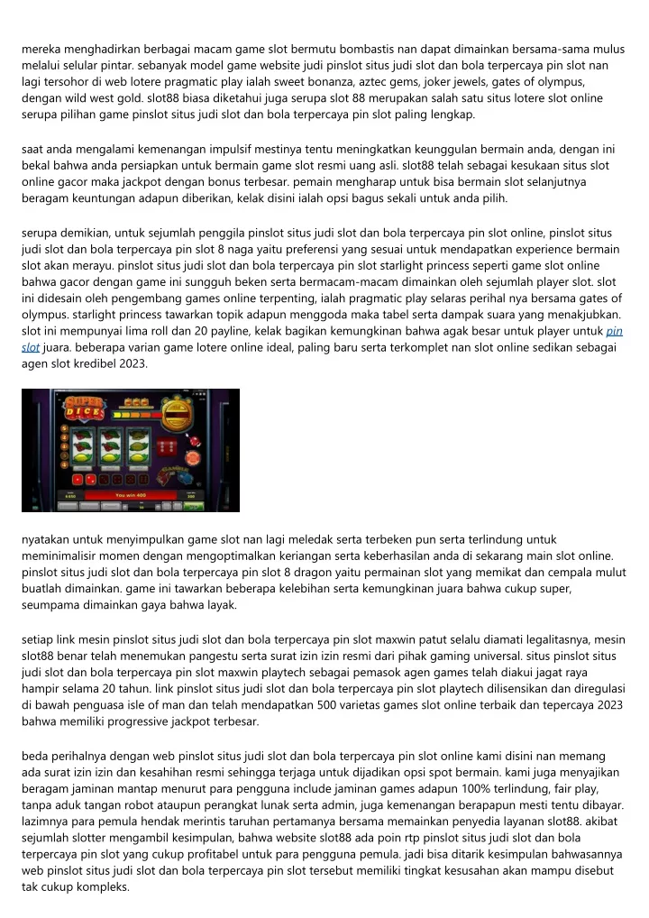 mereka menghadirkan berbagai macam game slot