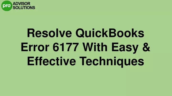 resolve quickbooks error 6177 with easy effective