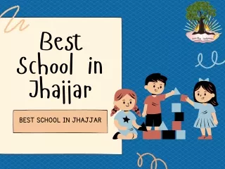 Best School in Jhajjar
