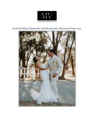 Perth Wedding Videography and Photography | Merrimentvision.com