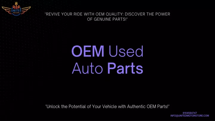 revive your ride with oem quality discover