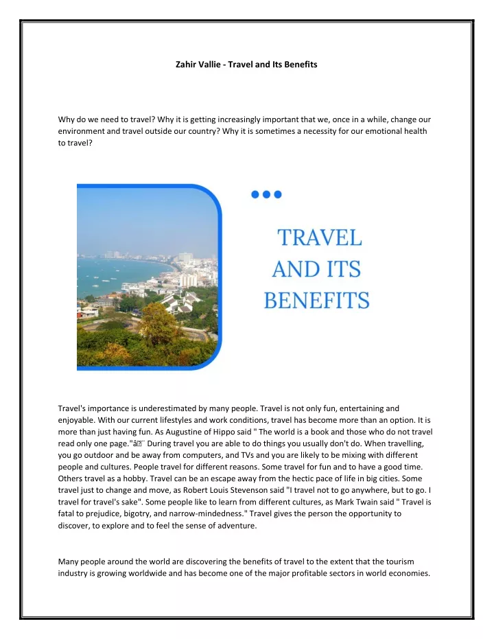 zahir vallie travel and its benefits