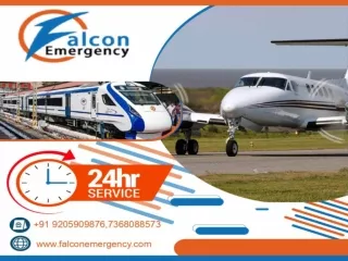 Choose Low-Cost Train Ambulance in Patna and Kolkata with ICU Expert Team by Falcon Emergency