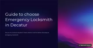 Guide to Choose Emergency Locksmith in Decatur