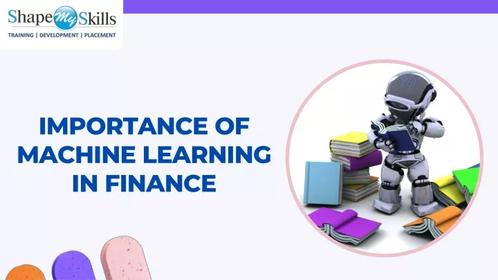 importance of machine learning in finance