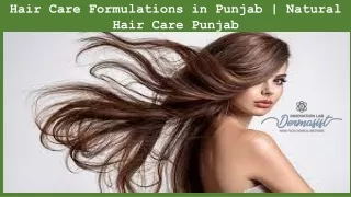 Hair Care Formulations in Punjab
