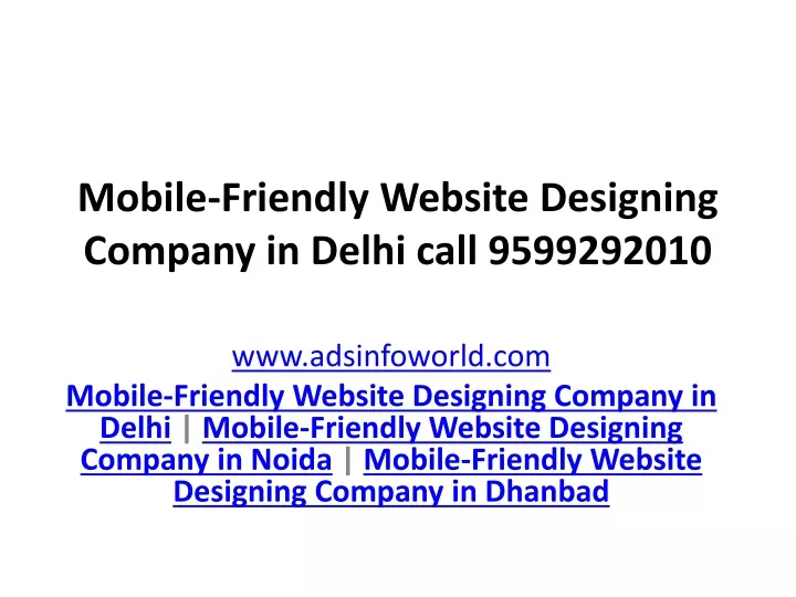 mobile friendly website designing company in delhi call 9599292010