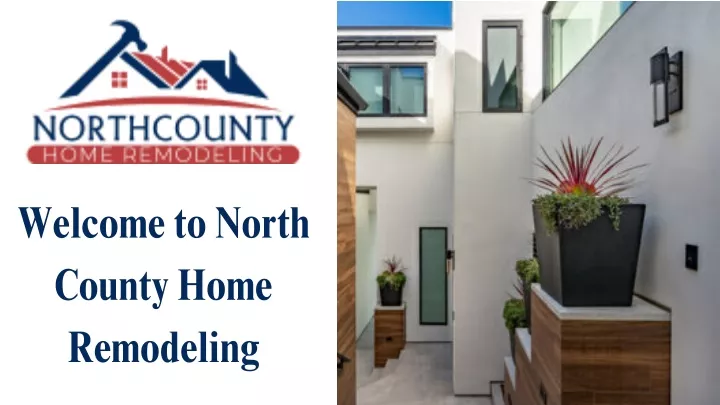 welcome to north county home remodeling