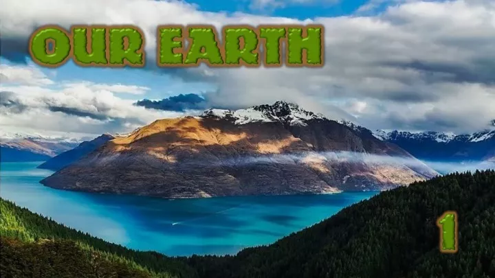 our earth 1