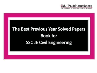 The Best Previous Year Solved Paper Book for SSC JE Civil Engineering