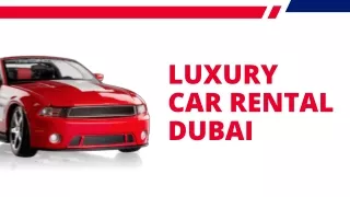 Luxury Car Rental Dubai