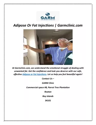 Adipose Or Fat Injections | Garmclinic.com