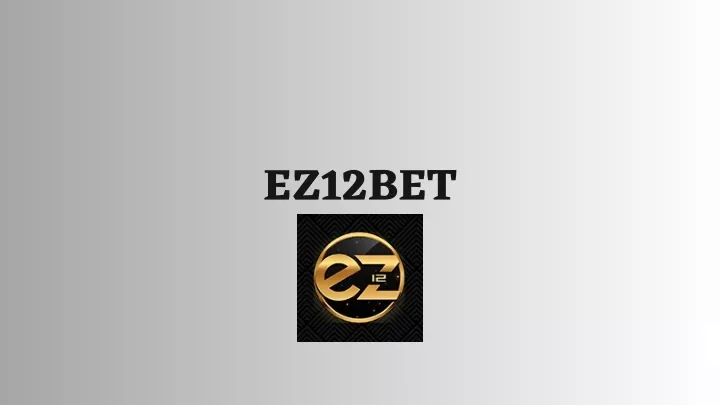 ez12bet