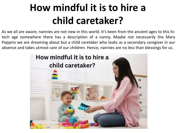 how mindful it is to hire a child caretaker