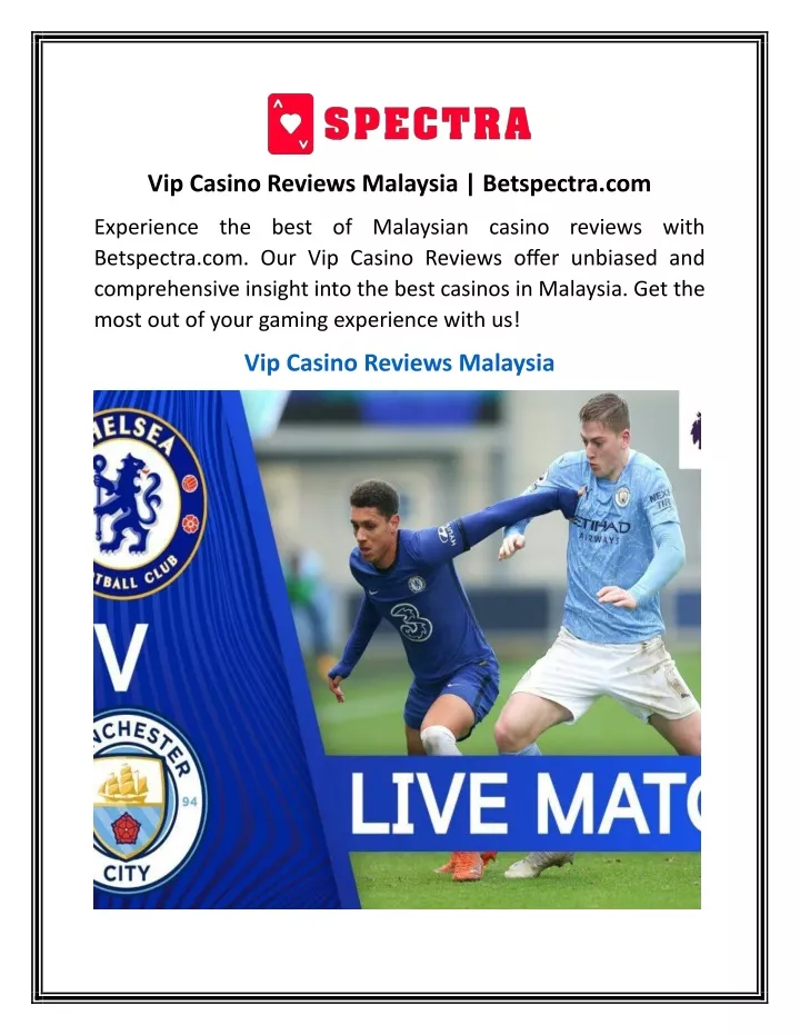 vip casino reviews malaysia betspectra com