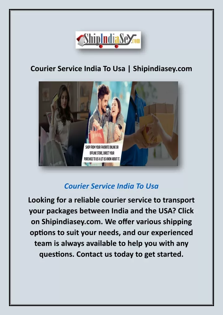 courier service india to usa shipindiasey com