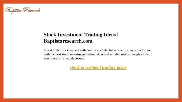 stock investment trading ideas baptistaresearch