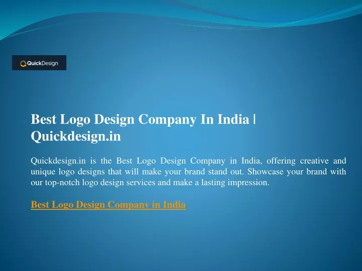 PPT Best Logo Design Company In India Quickdesign in PowerPoint 