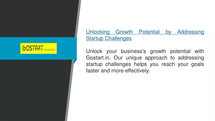 unlocking growth potential by addressing startup