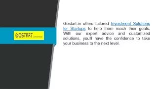 Investment Solutions For Startups  Gostart.in