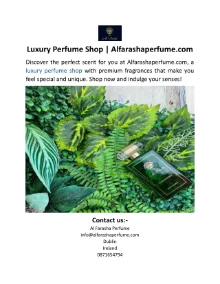 luxury perfume shop alfarashaperfume com