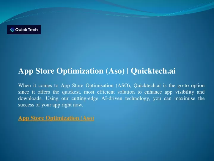 app store optimization aso quicktech ai when