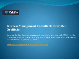 Business Management Consultants Near Me  Orbifly.in