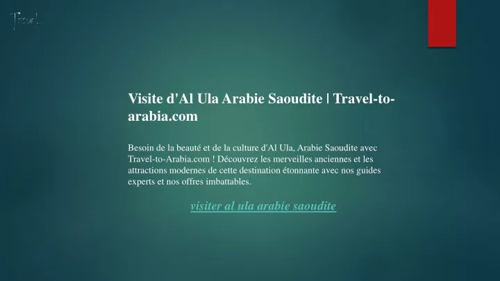 visite d al ula arabie saoudite travel to arabia