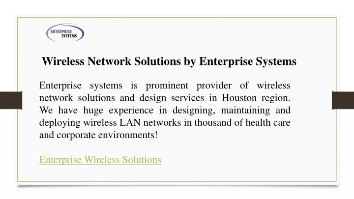 wireless network solutions by enterprise systems