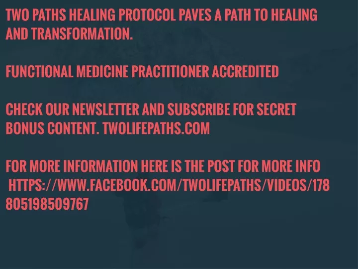 two paths healing protocol paves a path