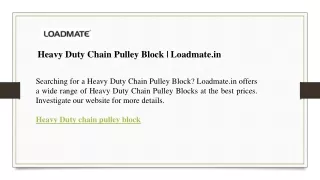 heavy duty chain pulley block loadmate in